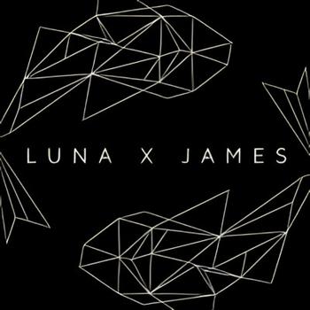 LUNA x JAMES