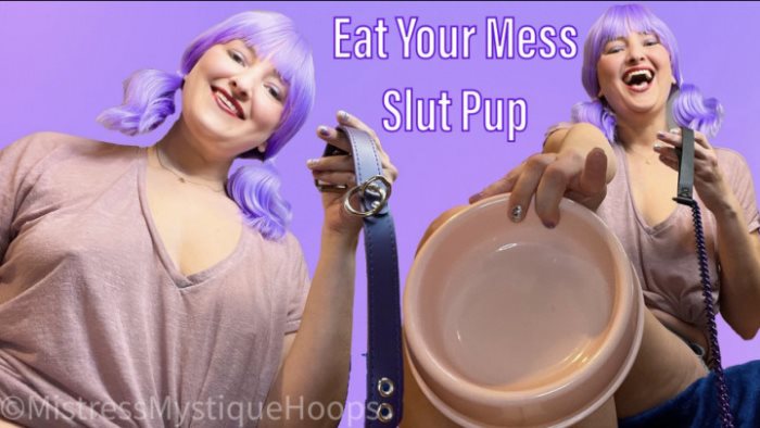Poster for Mistressmystique - Eat Your Mess Slut Pup - Clips4Sale Girl - Petplay, Femdompov, Puppyplay