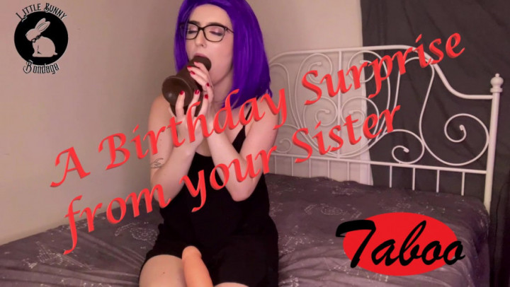 Poster for Littlebunnyb - A Birthday Surprise From Your Sister - Jan 14, 2022 - Manyvids Model - Taboo, Role Play, Big Toys (Большие Игрушки)