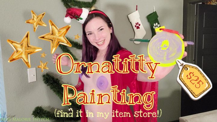 Poster for Manyvids Girl - Miss Malorie Switch - Ornatitty Painting - Craft, Small Tits (Мисс Мэлори Свитч Маленькие Сиськи)