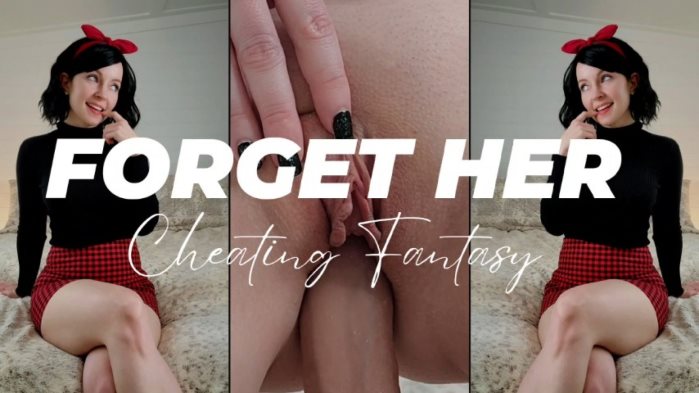 Poster for Forget Her - Cheating Fantasy - Thetinyfeettreat - Clips4Sale Model - Facesitting, Taboo, Dildoriding (Фаллоимитатор)