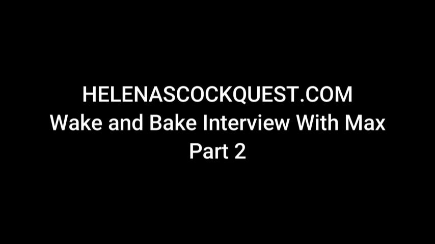 Poster for Helena Price - Wake & Bake Interview Pt2 - Helenas Cock Quest - Manyvids Model - Milf, Talking (Милф)