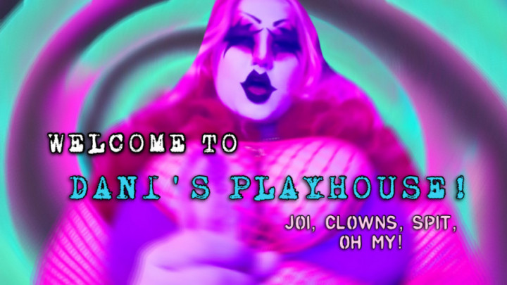 Poster for Manyvids Girl - Welcome To Dani'S Playhouse / Clown Joi - March 08, 2023 - Danidezzi - Spit Fetish, Big Tits (Данидеззи Фетиш Слюны)