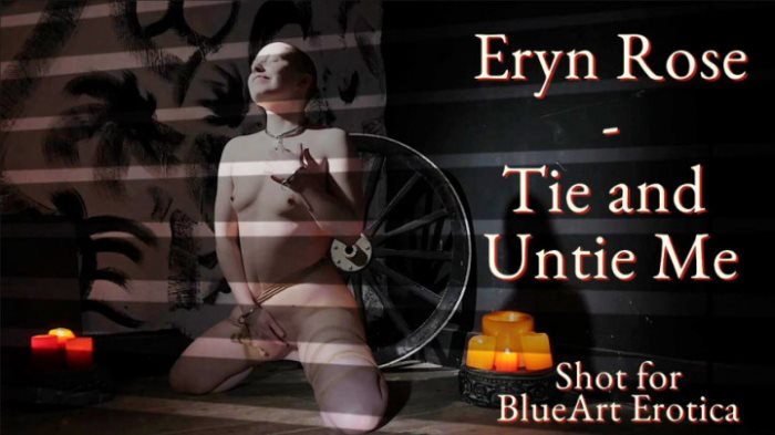 Poster for Tie And Untie Me -  For Blue Art Erotica - Clips4Sale Model - Eryn Rose - Exhibitionism, Selfbondage (Эрин Роуз Самостоятельное Бондаж)