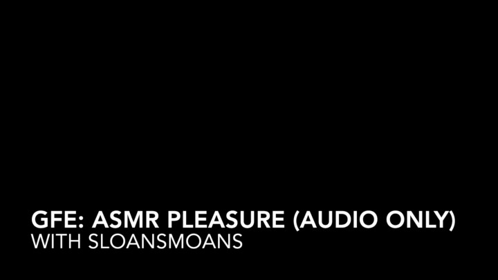 Poster for Gfe: Asmr Pleasure/Audio Only - Feb 27, 2022 - Sloansmoans - Manyvids Star - Talking, Sensual (Чувственный)