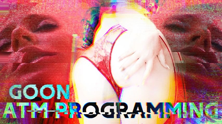 Poster for Goonhole Atm Programming - September 03, 2022 - Thegoonhole - Manyvids Girl - Financial Domination, Mind Fuck (Трахать Мозги)
