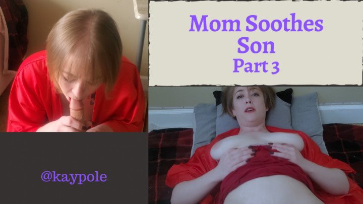 Poster for Manyvids Girl - Kaypole Mom Soothes Son Part 3 Custom - Kaypole - Dildo Sucking, Amateur, Role Play (Сосание Фаллоимитатора)