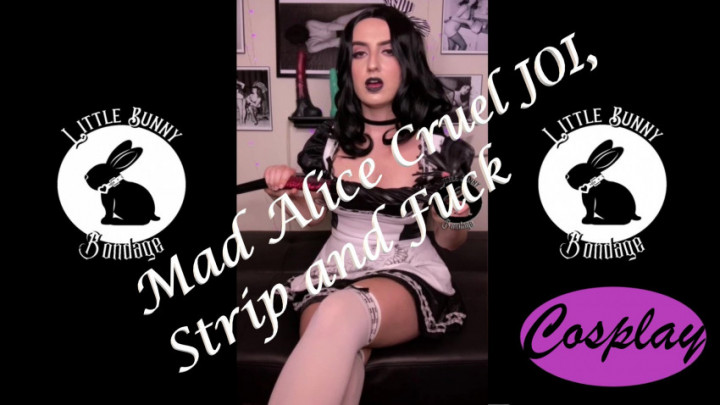 Poster for Littlebunnyb - Mad Alice Custom Joi Strip And Fuck - Oct 26, 2021 - Manyvids Girl - Cosplay, Joi, Cosplaying (Джой)