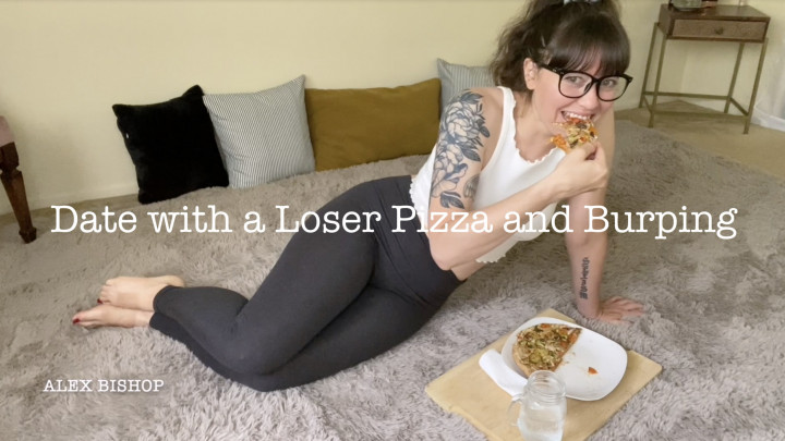 Poster for Date With A Loser Pizza And Burping - May 12, 2021 - Manyvids Girl - Alex Bishop - Burping, Femdom, Eye Glasses (Алекс Бишоп Отрыжка)
