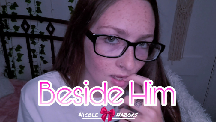 Poster for Beside Him - Manyvids Girl - Nicole Nabors - Taboo, Cheating Wife (Николь Нейборс Жена-Изменщица)