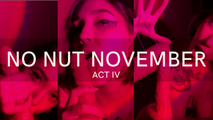 Poster for No Nut November Act Iv - Manyvids Star - Devillishgoddess - Deepthroat, Joi (Джой)