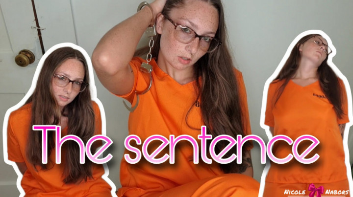 Poster for The Sentence - Manyvids Girl - Nicole Nabors - Handcuff And Shackle Fetish, Role Play (Николь Нейборс Ролевая Игра)