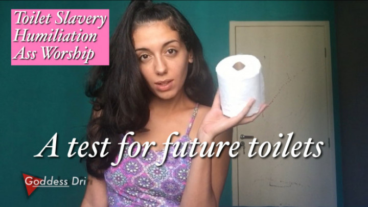 Poster for Manyvids Girl - A Test For Future Toilets - Goddessdri - Verbal Humiliation, Ass Worship, Humiliation (Поклонение Заднице)