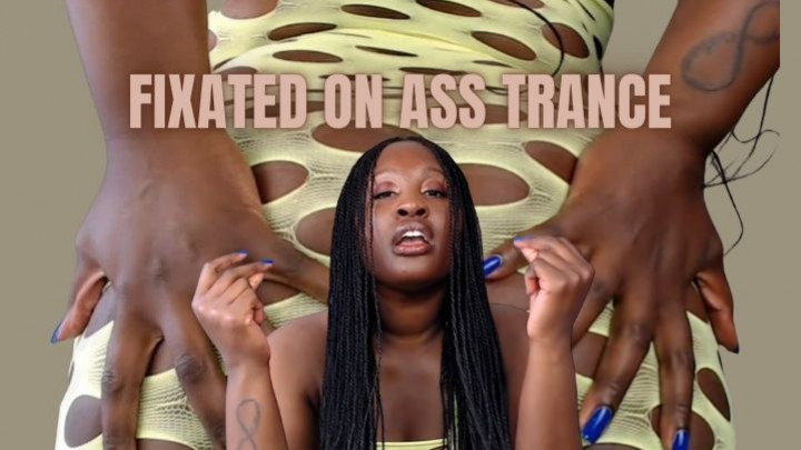 Poster for Manyvids Girl - Unfriendlyblckhottie - Fixated On Ass Trance - Ebony Ass Fetish, Mind Fuck (Трахать Мозги)