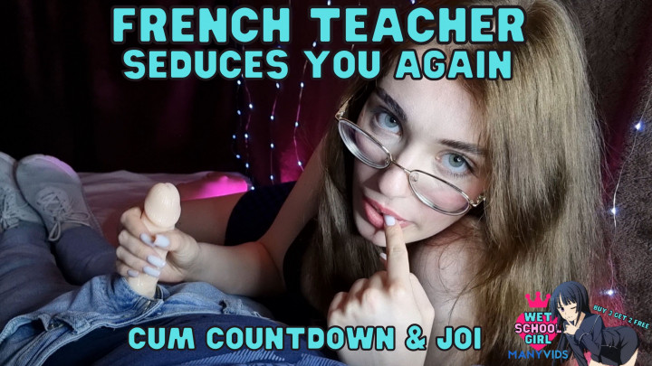 Poster for Dominant French Teacher Seduces You - May 26, 2022 - Manyvids Star - Wetschoolgirl - French, Femdom (Французский)