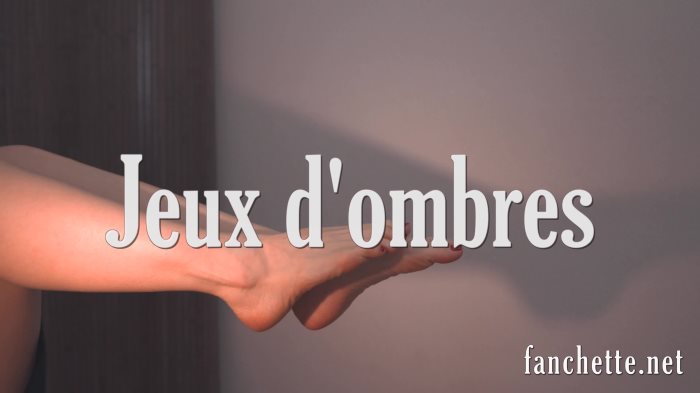 Poster for Jeux D'Ombres - 4K - Clips4Sale Shop - Chronicles Of Mlle Fanchette - Foot Worship, Foot Fetish (Хроники Мадемуазель Фаншетт Фут-Фетиш)