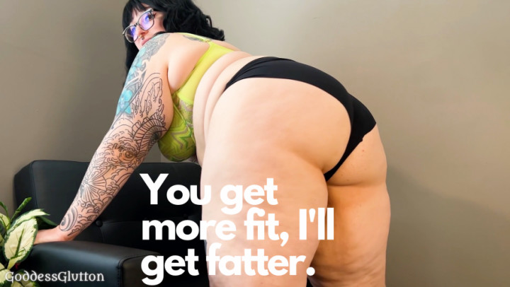 Poster for You Get More Fit, I'Ll Get Fatter - Fit Feeder W/Fat Feedee - Goddessglutton - Manyvids Girl - Bbw, Fat, Bbw- Ssbbw (Жир)