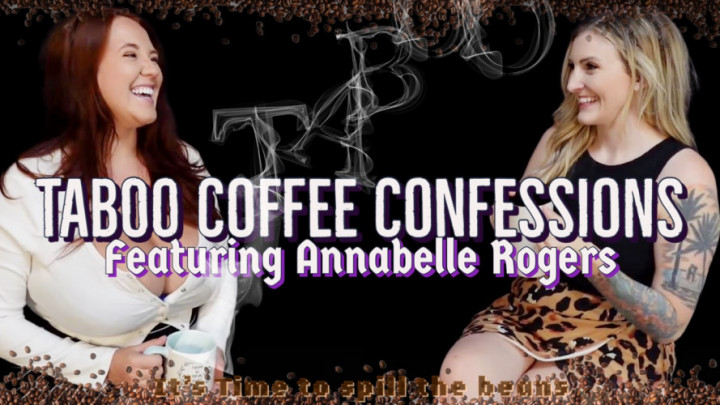 Poster for Annabelle Rogers - Manyvids Model - Taboo Coffee Confessions - Jul 10, 2023 - Big Boobs, Dirty Talking, Interview (Аннабель Роджерс Грязные Разговоры)