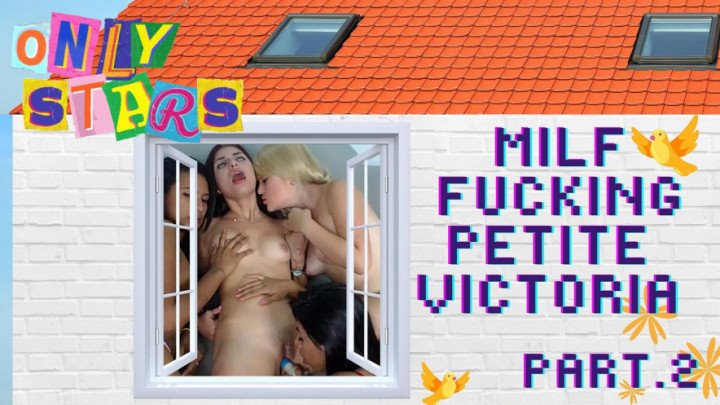 Poster for Onlystars - Manyvids Girl - Onlystars Milf Fucking Petite Victoria Part 2 - Femdom Sex, Lesbians (Фемдом-Секс)