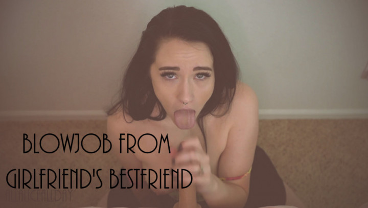 Poster for Blowjob From Girlfriend'S Bestfriend - Mar 11, 2020 - Aliceblack - Manyvids Girl - Eye Contact, Cheating, Deepthroat (Зрительный Контакт)