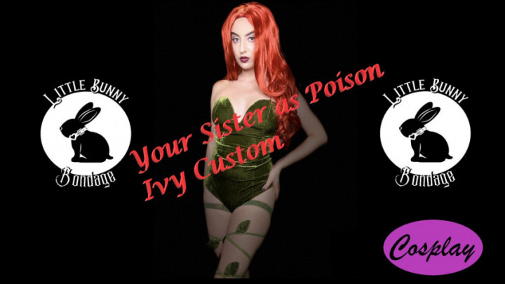 Poster for Manyvids Model - Custom Taboo Your Sister As Poison Ivy - Nov 24, 2021 - Littlebunnyb - Cosplay, Pov, Taboo (Косплей)