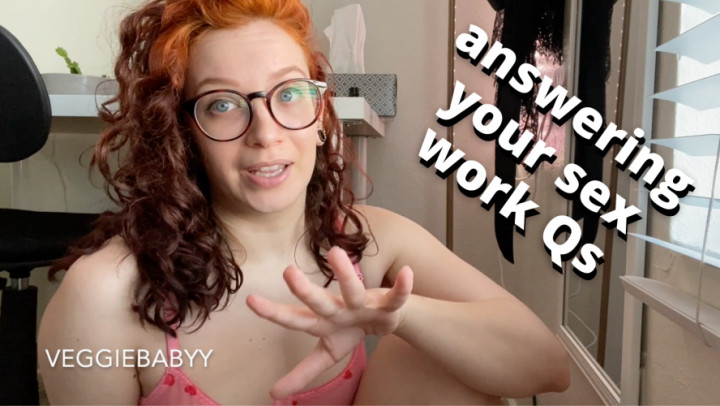 Poster for Answering Your Questions About Sex Work - Veggiebabyy - Manyvids Star - Vlog, Makeup (Вегетарианский Ребёнок Макияж)