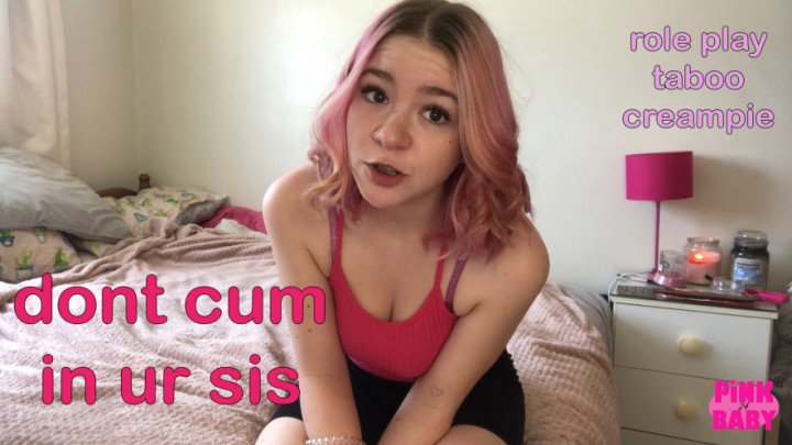 Poster for Manyvids Star - Pinkbaby24 - Don'T Cum In Ur Step Sis - Virtual Sex, Taboo (Табу)