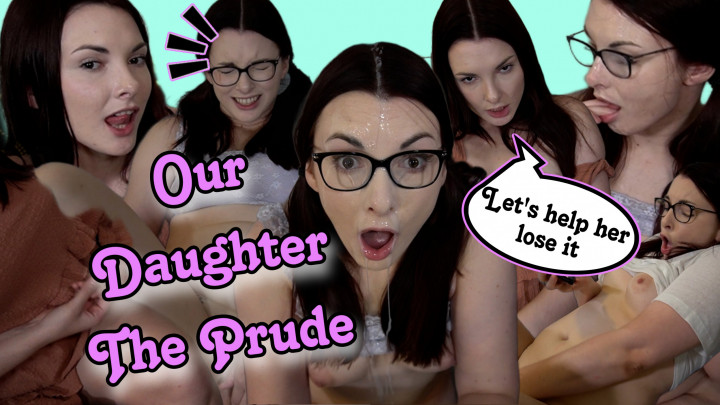 Poster for Our Daughter The Prude - Manyvids Star - Miss Malorie Switch - Taboo, Family, Mommy Roleplay (Мисс Мэлори Свитч Семья)