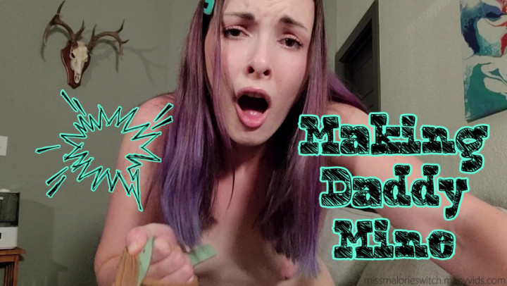 Poster for Manyvids Model - Making Daddy Mine - Miss Malorie Switch - Daddys Girl, Taboo, Breath Play (Мисс Мэлори Свитч Папина Дочка)