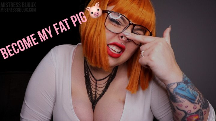 Poster for Mistressbijoux - Manyvids Star - Mistressbijoux Become My Fat Pig - Feeder/Feedee, Humiliation (Унижение)