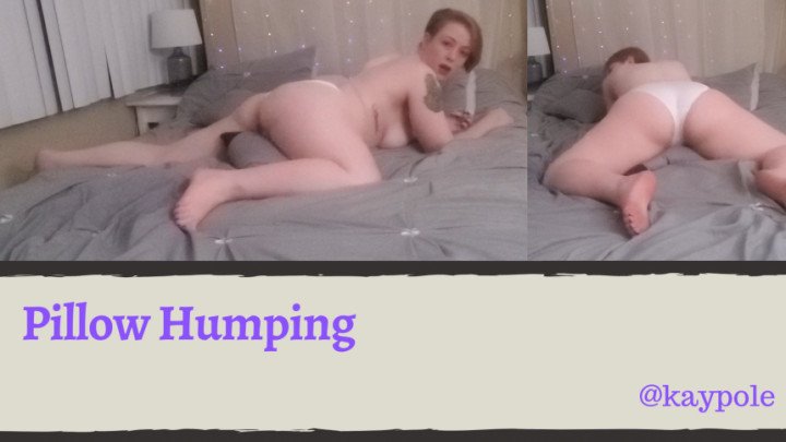 Poster for Kaypole - Kaypole Pillow Humping - Manyvids Star - Pawg, Panty Fetish, Pillow Humping