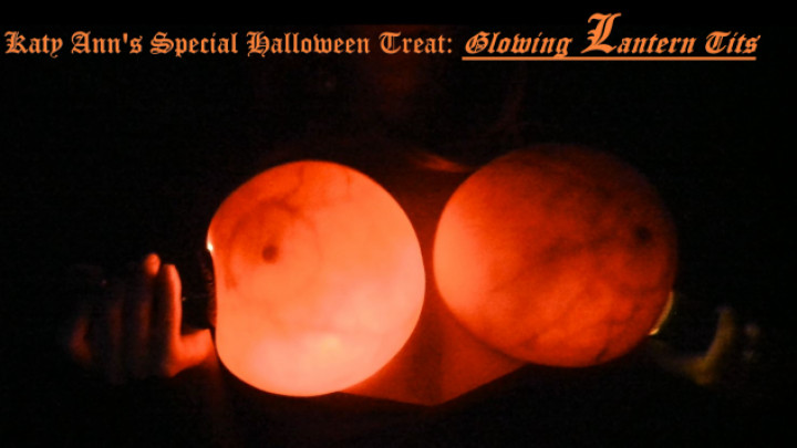 Poster for Katy Ann'S Halloween Treat: Glowing Tits - September 20, 2019 - Katy_Ann_Xo - Manyvids Model - Big Boobs, Huge Tits, Flexing (Большие Сиськи)