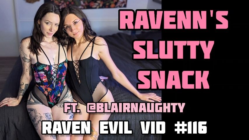 Poster for Ravenns Slutty Snack - Pussy Eating Video W/Blair Naughty - Manyvids Star - Ravenndick - Anal Play, Girl Girl, Spit Fetish (Анальная Игра)